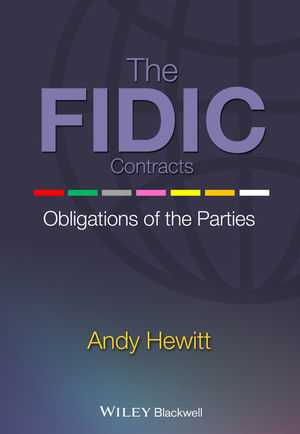 The FIDIC Contracts - A Hewitt