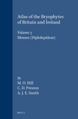 Atlas of the Bryophytes of Britain and Ireland - 