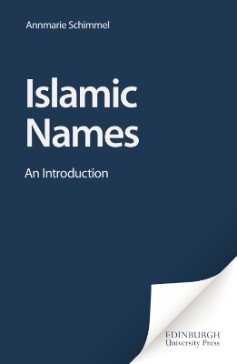 Islamic Names - Anne-Marie Schimmel