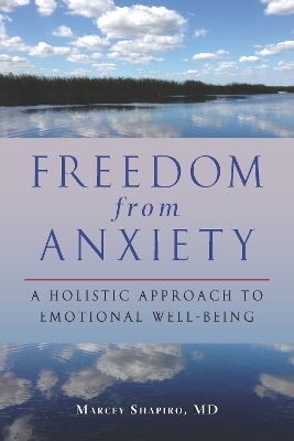 Freedom from Anxiety