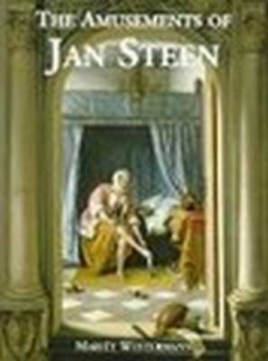 The Amusements of Jan Steen