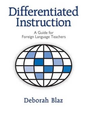 Differentiated Instruction - Deborah Blaz