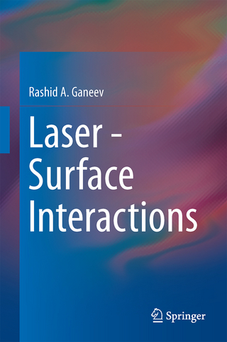 Laser - Surface Interactions