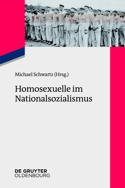Homosexuelle im Nationalsozialismus - 