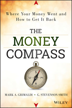 The Money Compass - Mark Grimaldi, Stevenson G. Smith