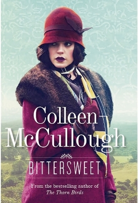 Bittersweet - Colleen McCullough