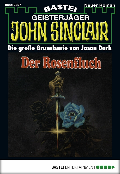John Sinclair 827 - Jason Dark
