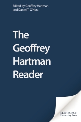 The Geoffrey Hartman Reader - 