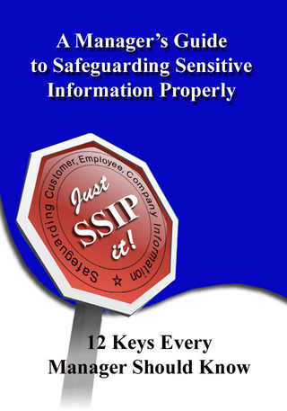 Manager's Guide to Safeguarding Sensitive Information Properly