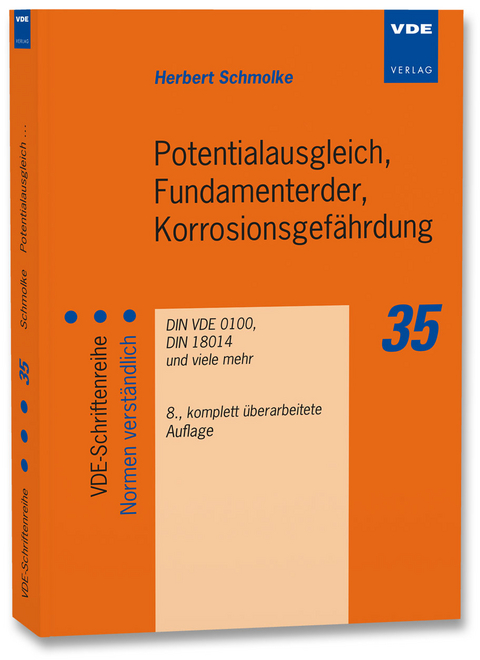 Potentialausgleich, Fundamenterder, Korrosionsgef&auml;hrdung - Herbert Schmolke