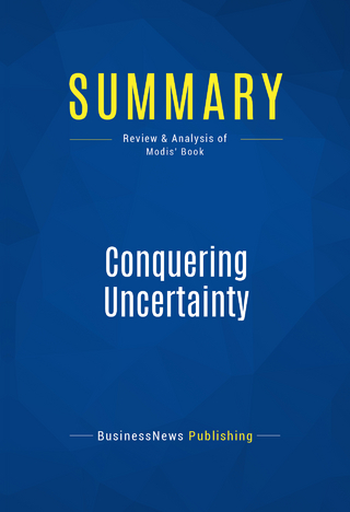 Summary: Conquering Uncertainty