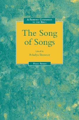 Feminist Companion to the Song of Songs - 