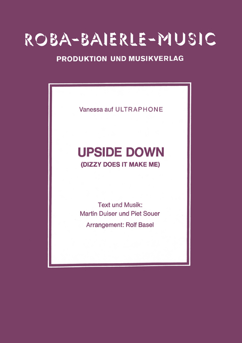 Upside Down - Martin Duiser, Piet Souer, Rolf Basel