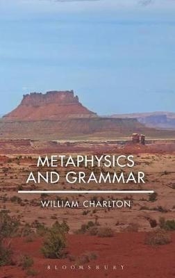Metaphysics and Grammar