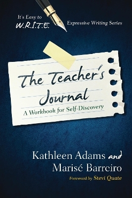 The Teacher's Journal - Kathleen Adams, Marise Barreiro