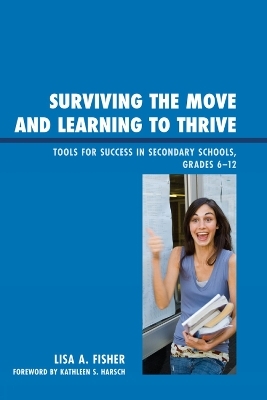 Surviving the Move and Learning to Thrive - Lisa Anne Fisher