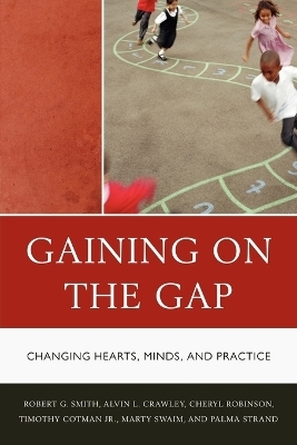 Gaining on the Gap - Palma Strand, Robert G. Smith, Tim Cotman, Cheryl Robinson, Martha Swaim