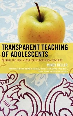 Transparent Teaching of Adolescents - Mindy Keller-Kyriakides