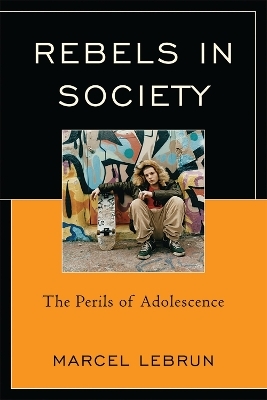 Rebels in Society - Marcel Lebrun