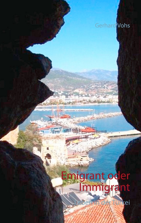 Emigrant oder Immigrant - Gerhard Vohs