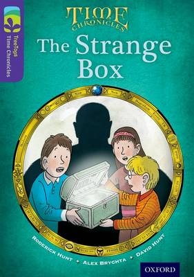 Oxford Reading Tree TreeTops Time Chronicles: Level 11: The Strange Box - Roderick Hunt