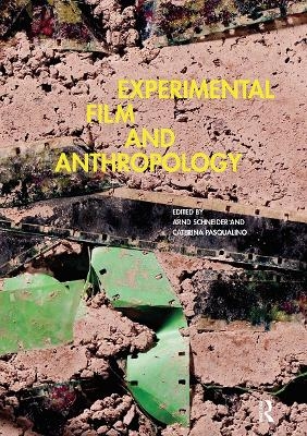 Experimental Film and Anthropology - 