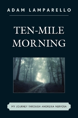 Ten-Mile Morning - Adam Lamparello