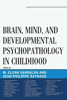 Brain, Mind, and Developmental Psychopathology in Childhood - 