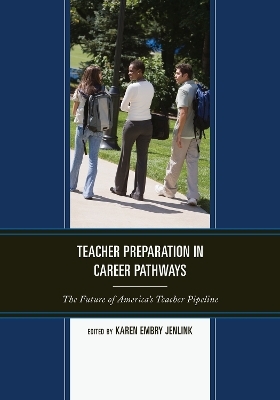 Teacher Preparation in Career Pathways - 