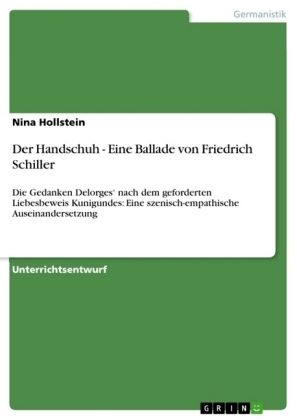 Der Handschuh - Eine Ballade von Friedrich Schiller - Nina Hollstein