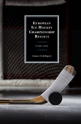 European Ice Hockey Championship Results