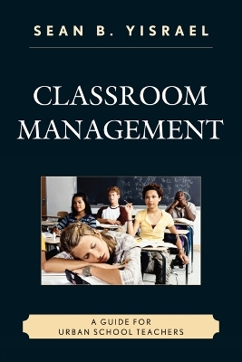 Classroom Management - Sean B. Yisrael