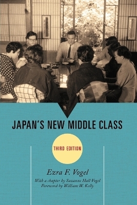 Japan's New Middle Class - Ezra F. Vogel