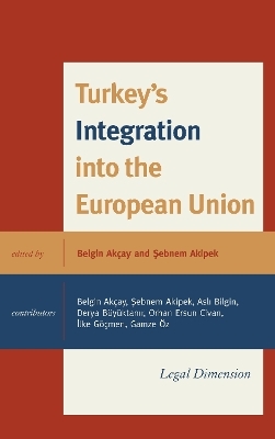 Turkey's Integration into the European Union - 