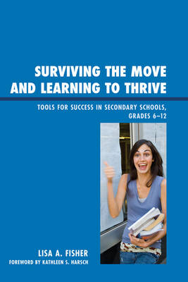 Surviving the Move and Learning to Thrive - Lisa Anne Fisher