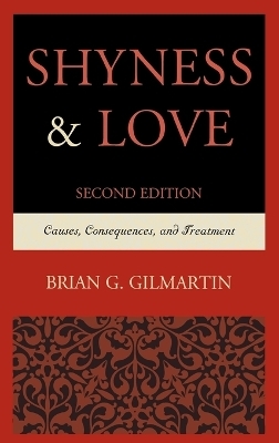 Shyness & Love - Brian G. Gilmartin