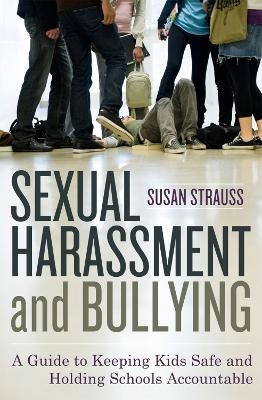 Sexual Harassment and Bullying - Susan Strauss