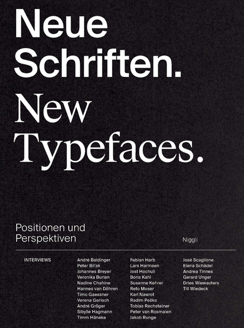 Neue Schriften. New Typefaces. Positionen und Perspektiven - 