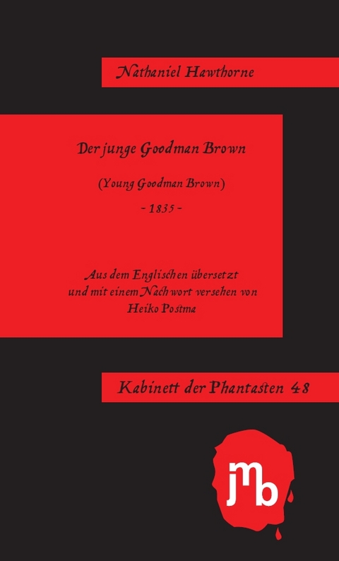 Der junge Goodman Brown - Nathaniel Hawthorne
