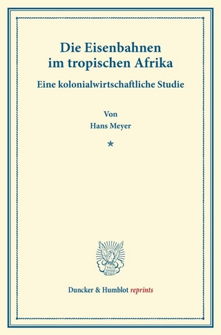 Die Eisenbahnen im tropischen Afrika.