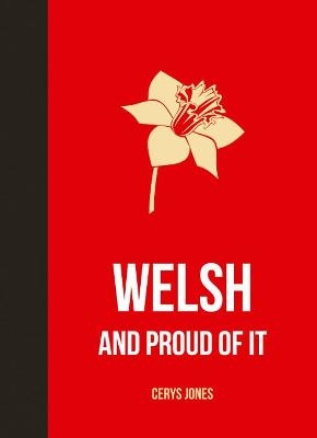 Welsh and Proud of It - Cerys Jones