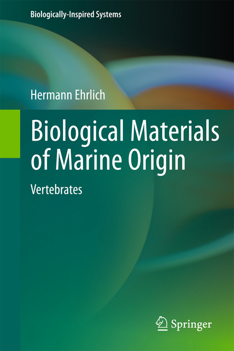 Biological Materials of Marine Origin - Hermann Ehrlich