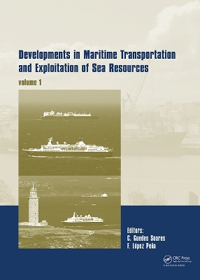 Developments in Maritime Transportation and Exploitation of Sea Resources - 