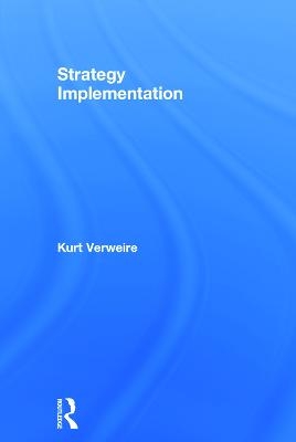 Strategy Implementation - Kurt Verweire
