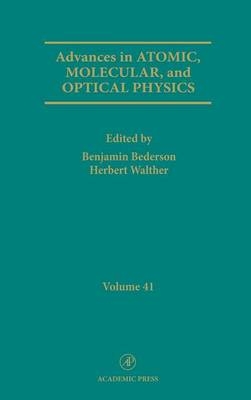 Advances in Atomic, Molecular, and Optical Physics