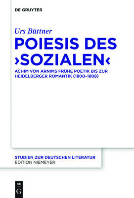 Poiesis des &sbquo;Sozialen&lsquo; - Urs B&uuml;ttner