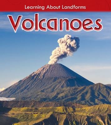 Volcanoes - Chris Oxlade