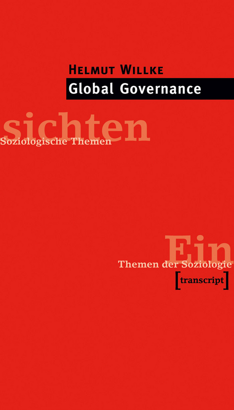 Global Governance -  Helmut Willke
