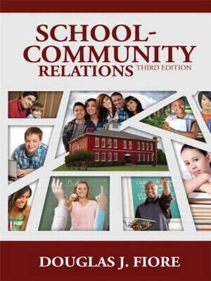 School-Community Relations - Douglas J. Fiore