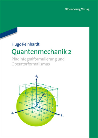 Quantenmechanik 2